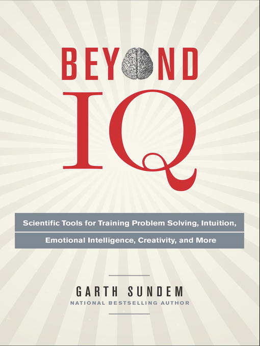 Title details for Beyond IQ by Garth Sundem - Wait list